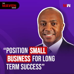 How To Position Small Business For Long Term Success With Mark Newsome | S1 EP17