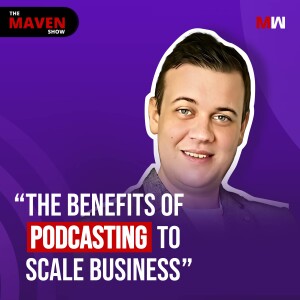 The Benefits Of Podcasting To Scale Business With Phil Pelucha | S1 EP13