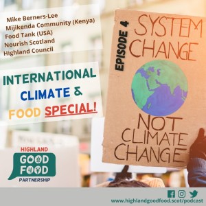 EPISODE 4: International Climate & Food SPECIAL EPISODE