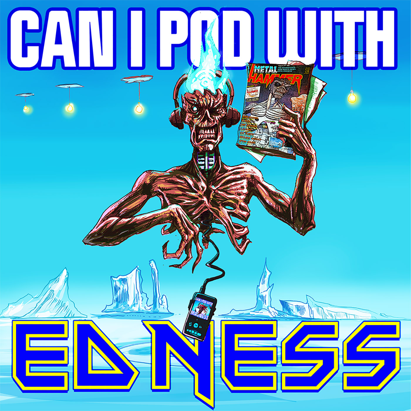 Can I Pod With Madness - Kerrang, Metal Hammer and rock in the 1980s