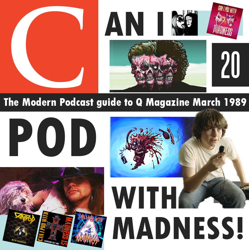 Can I Pod With Madness - Kerrang, Metal Hammer and rock in the 1980s