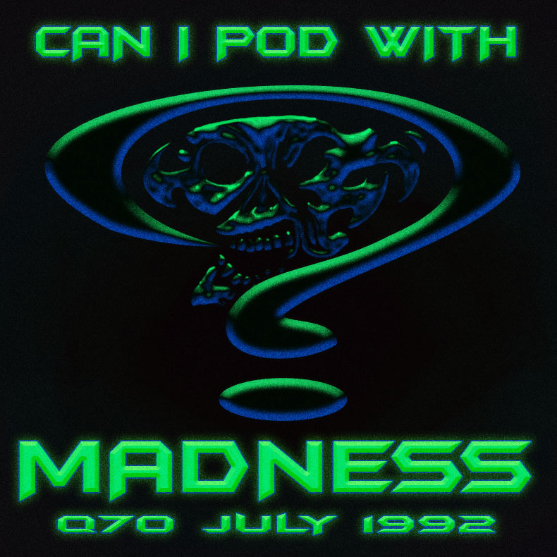 Can I Pod With Madness - Kerrang, Metal Hammer and rock in the 1980s