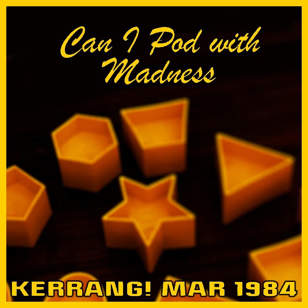 Can I Pod With Madness - Kerrang, Metal Hammer and rock in the 1980s