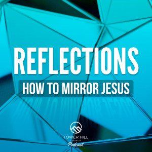 GROWING UP INTO THE REFLECTION OF CHRIST  |  Pastor Jesse Comerie