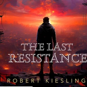 WNTN Radio interview with Robert Kiesling , author of The Last Resistance