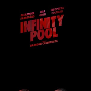 Episode 137: Into The Infinity Pool - Brandon Cronenberg