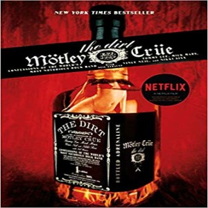 Episode 115: Talking The Dirt: The Motley Crue Biopic on Netflix