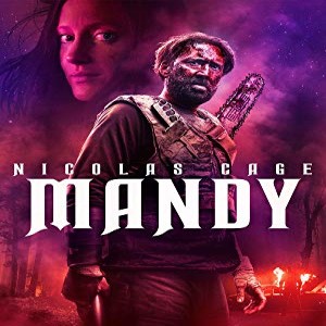 Episode 96: Mandy - A Discussion on Panos Cosmatos Latest Horror Film 