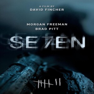 Episode 148: What's In The Box?: The 30th Anniversary of Se7en