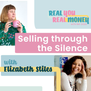 Selling through the Silence with Elizabeth Stiles