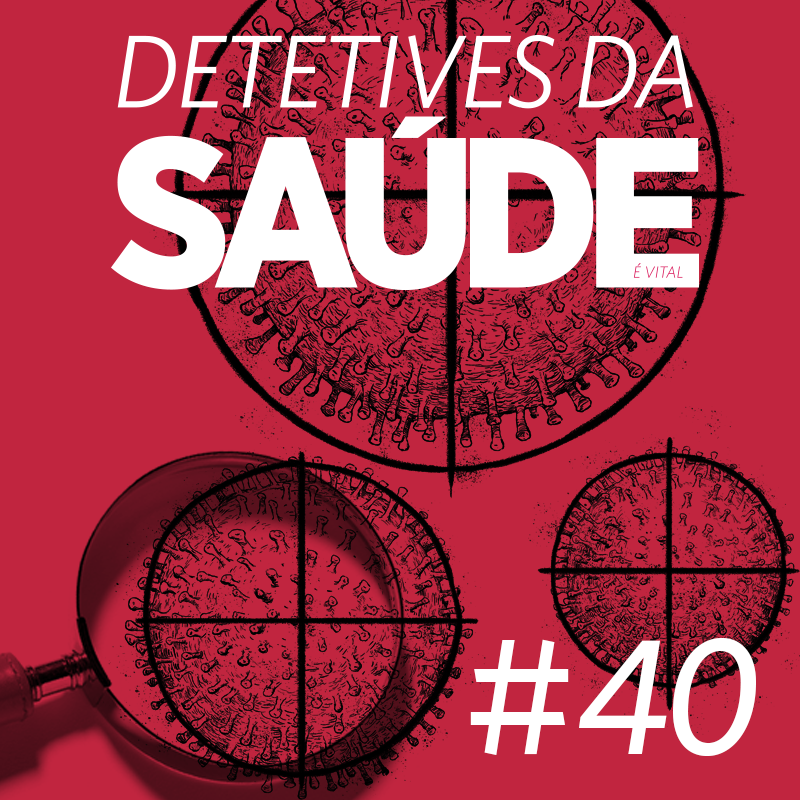 Detetives da Saúde