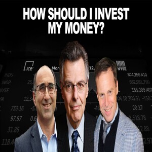 How Should I Invest My Money? (Classic)