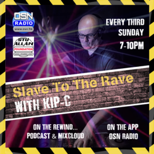 Slave To The Rave With KIP-C 17-12-2023