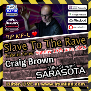 Slave to the Rave with Craig Brown and Mike Stewart Sarasota on OSN Radio 15-06-2025