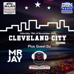 Cleveland City Sessions with Mr Jay 18-11-2023