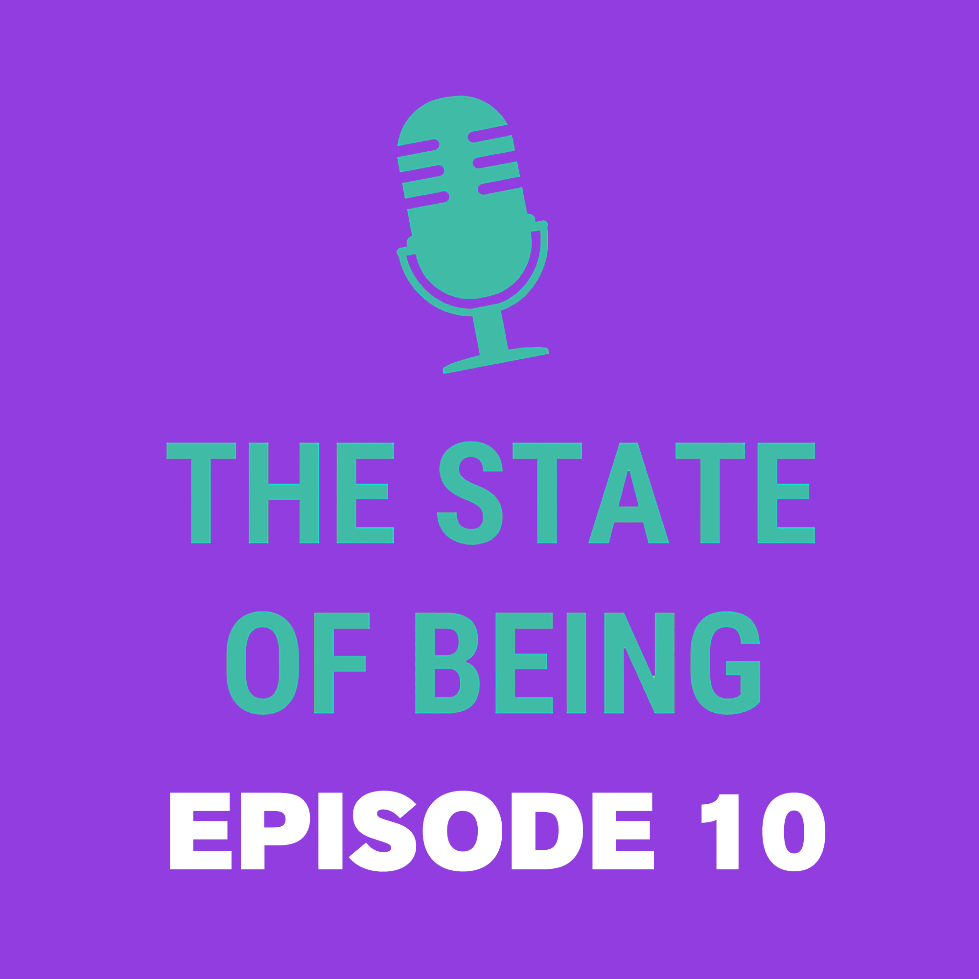The State of Being\'s Podcast
