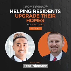 Ep. 167 | Interview With Franco Perez on Helping Residents Upgrade Their Homes