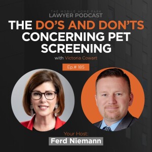 Ep. 185 | Interview with Victoria Cowart on the Do's and Don'ts Concerning Pet Screening