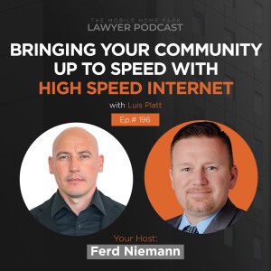 Ep. 196 | Interview With Luis Platt on Bringing Your Community Up To Speed With High Speed Internet