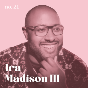 Ira Madison III