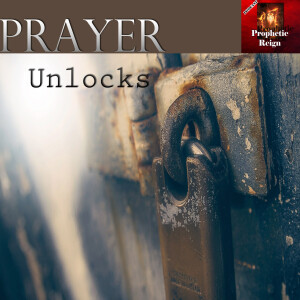 Prayer Unlocks