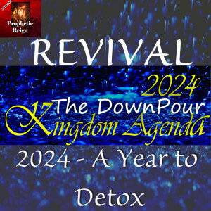 REVIVAL 2024 - A Year to Detox