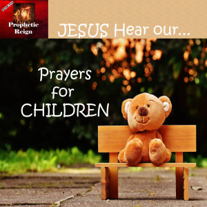 Prayers for our Children