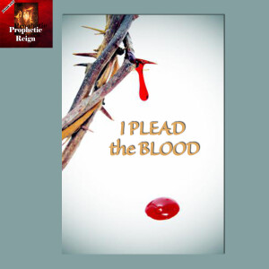 I Plead the BLOOD