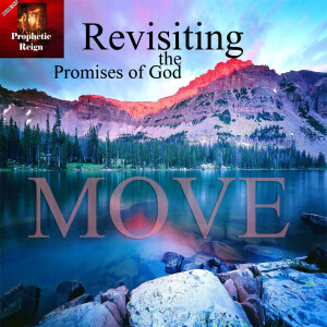 Revisiting the Promises of God - MOVE