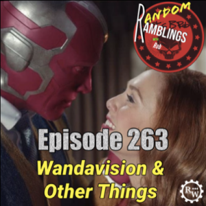 Wandavision & Other Things