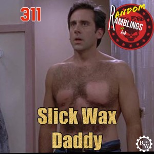 Slick Wax Daddy