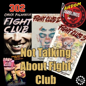 Not Talking About Fight Club