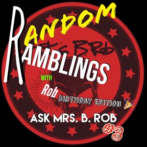 Ask Mrs. B. Rob 3
