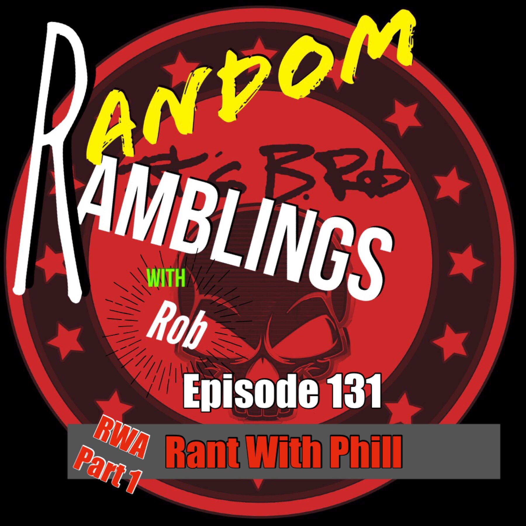 RWA Part 1: Rant With Phill