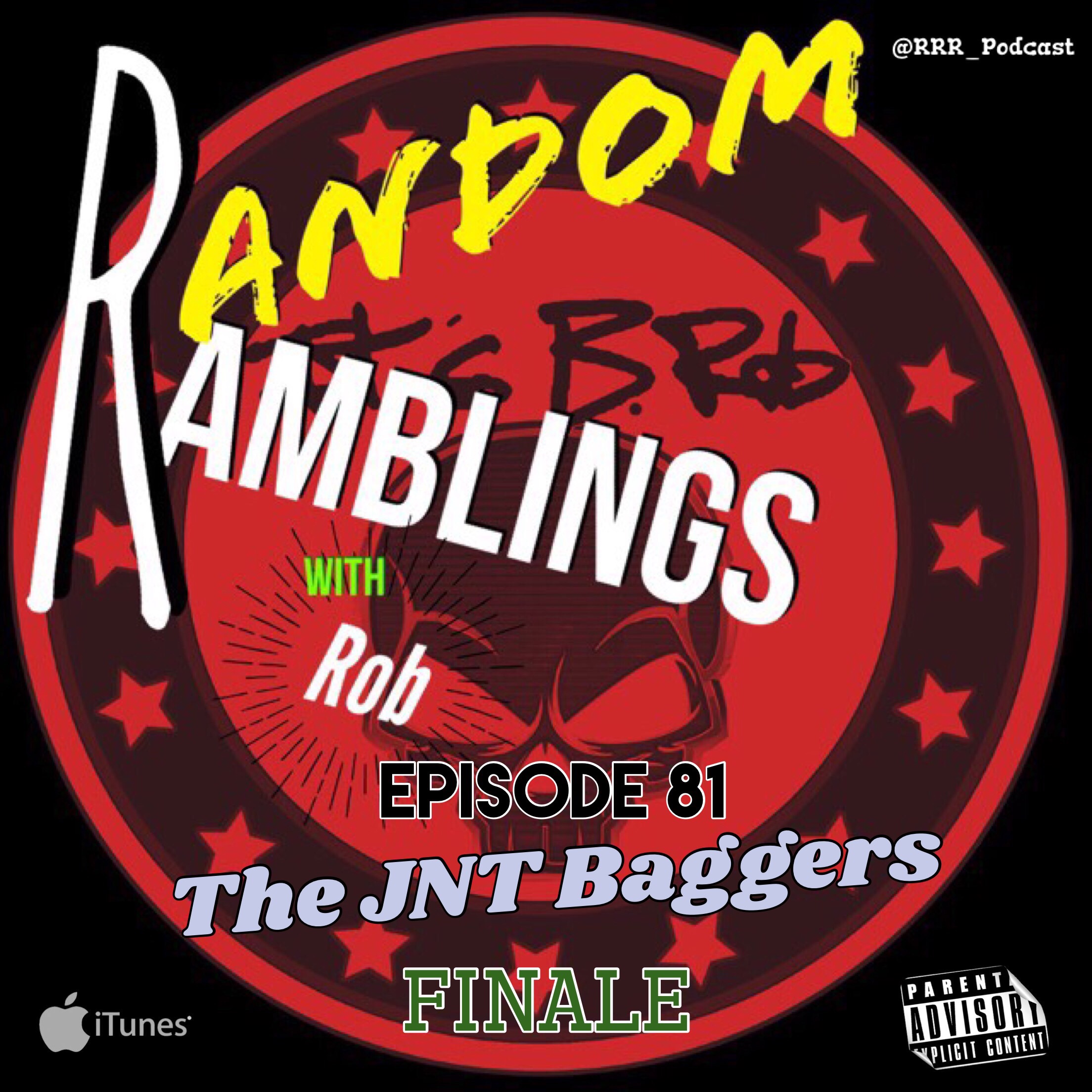 The JNT Baggers Finale