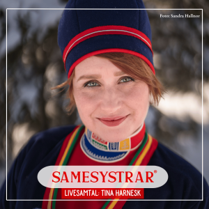 Samesystrar LIVE med Tina Harnesk