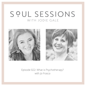 What is Psychotherapy? with Jo Frasca