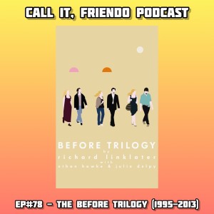 78. The Before Trilogy (1995-2013)