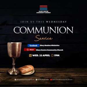 22-04-2020 Communion Service - Pastor Kunle Zakariya