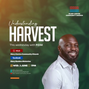 03-06-2020 Understanding Harvest - Pastor Kunle Zakariya