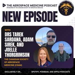 S3 Ep.1 - Canadian Society of Aerospace Medicine