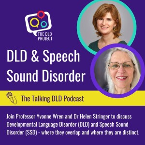 DLD & Speech Sound Disorder