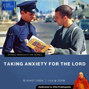 TAKING ANXIETY FOR LORD (SB 7.9.42-43) | SREESHA GOVIND DAS