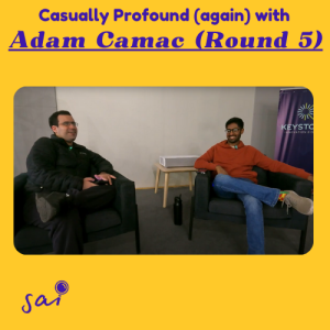 Adam Camac: Should we go to college? + Re-evaluating the teaching profession | Ep 29 | Casually Profound