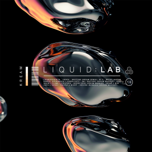 KREAM Pres. LIQUID : LAB Vol.10