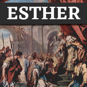 For Such a Time As This: Esther Agrees to Help the Jews | Esther 4