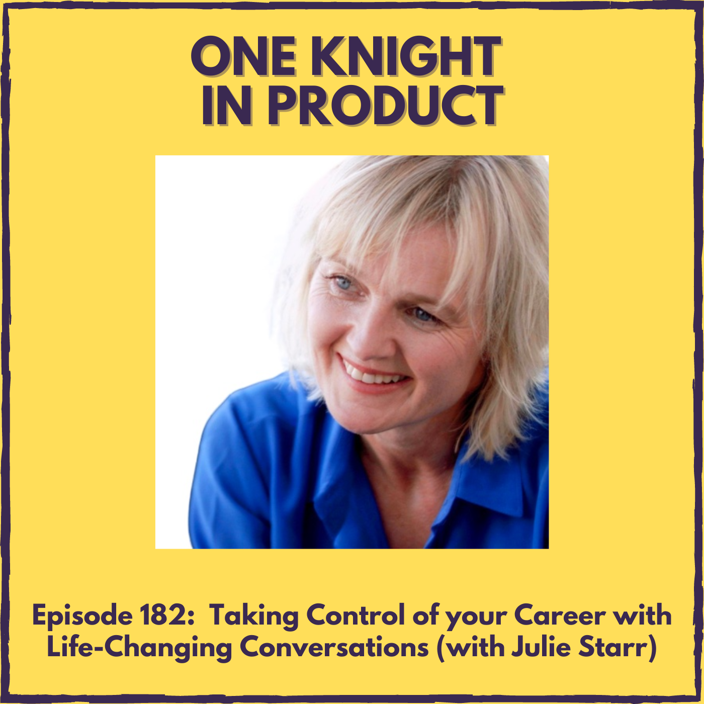 cover of episode Taking Control of your Career with Life-Changing Conversations (with Julie Starr, Author ”The Coaching Manual”, ”The Mentoring Manual” & ”Brilliant Coaching”)