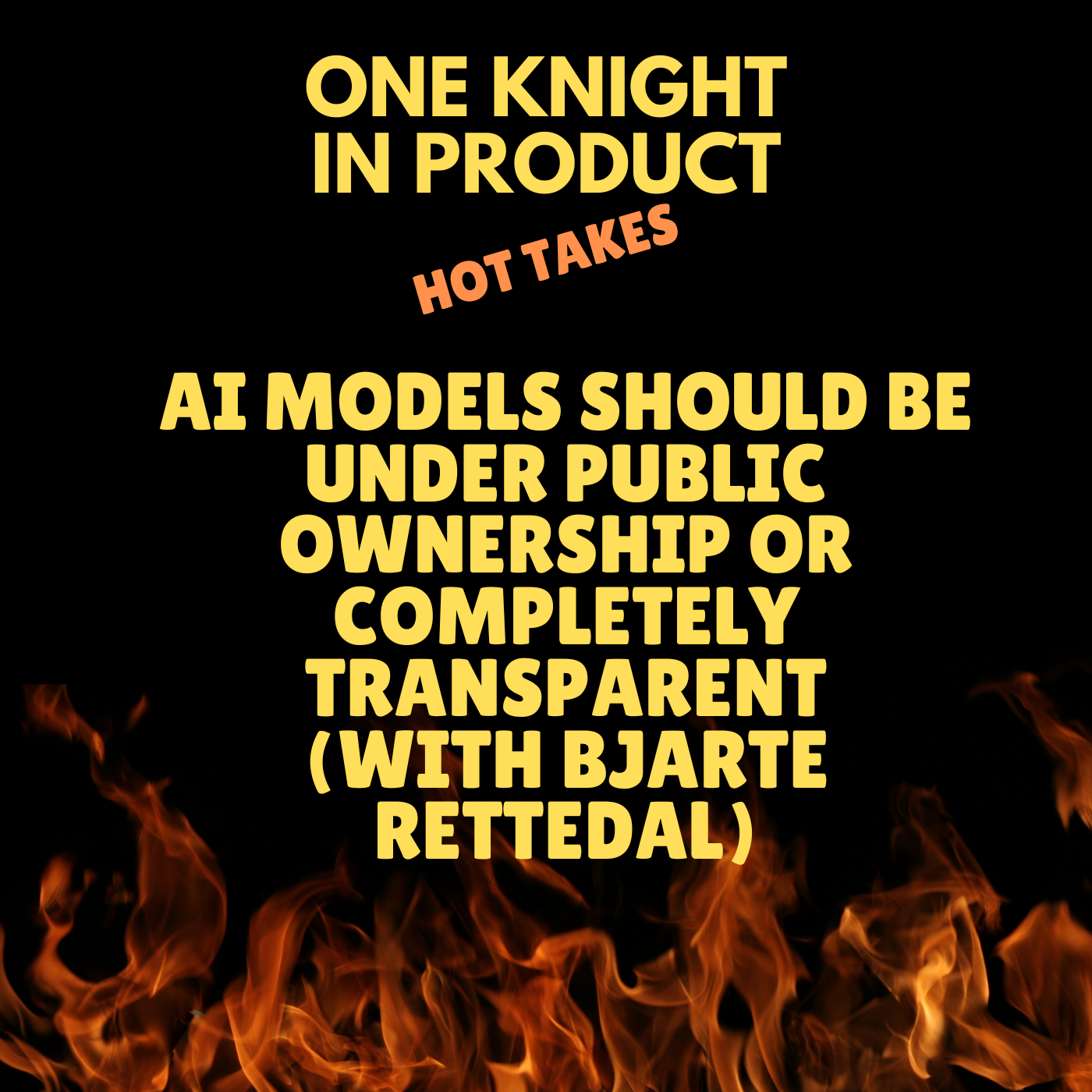 cover of episode Bjarte Rettedal's Hot Take - AI Models Should Be Under Public Ownership or Completely Transparent (with Bjarte Rettedal, UX Designer)