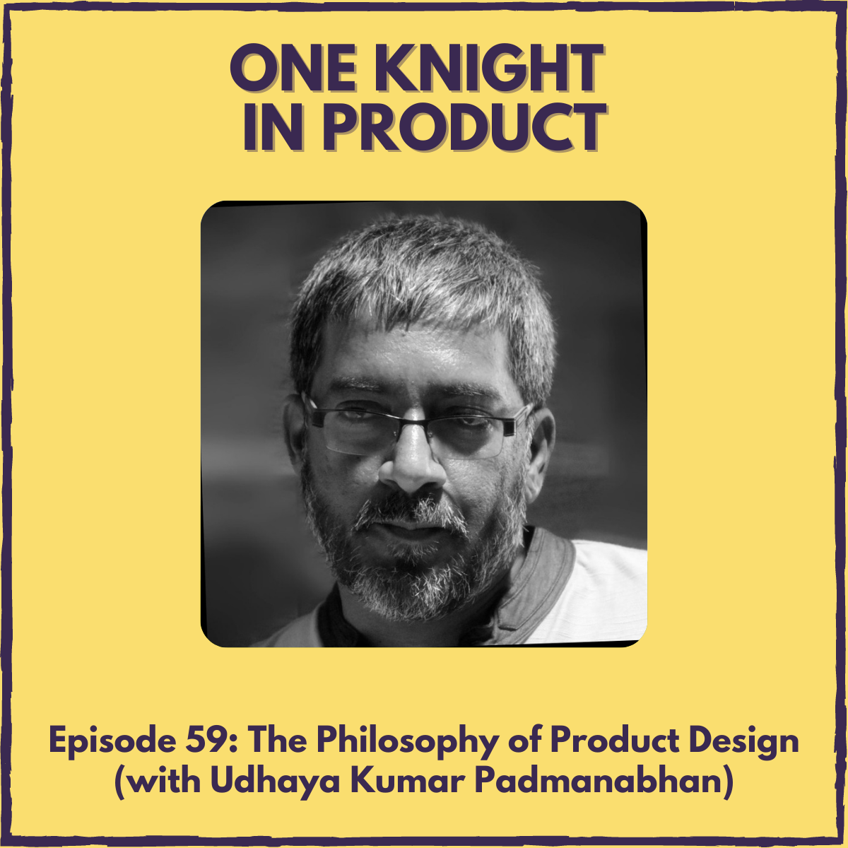 The Philosophy of Product Design (with Udhaya Kumar Padmanabhan, Global Strategic Design Director at Designit)