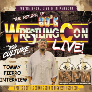 Tommy Fierro Talks ISPW, The Wrestling Collector, and the Return of 80s Wrestling Con